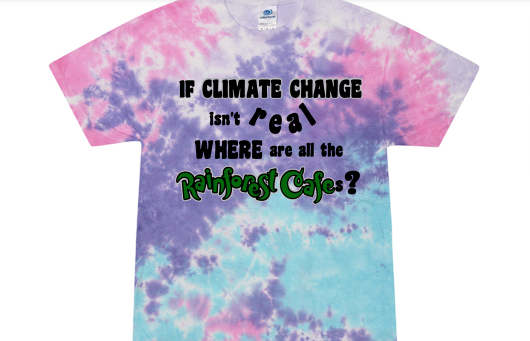 CLIMATE CHANGE TIE-DYE PRE-ORDER